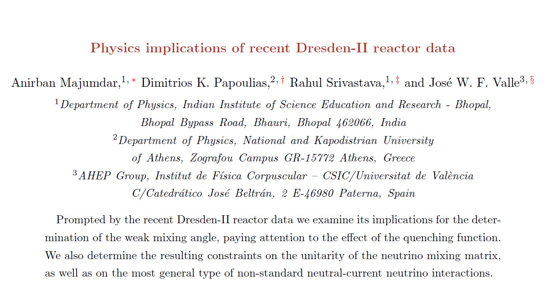 rkmrcanirban's tweet photo. Paper day!

Using #cevns we explore the implications of the Dresden-II reactor data, on the weak mixing angle, violation of lepton unitarity and neutrino generalized interactions.

check it out👇
https://t.co/mKFoOw2vdU

with @dk_papoulias, @Rahul_Phy &amp; @jwvalle https://t.co/T4Z1kSJcY1