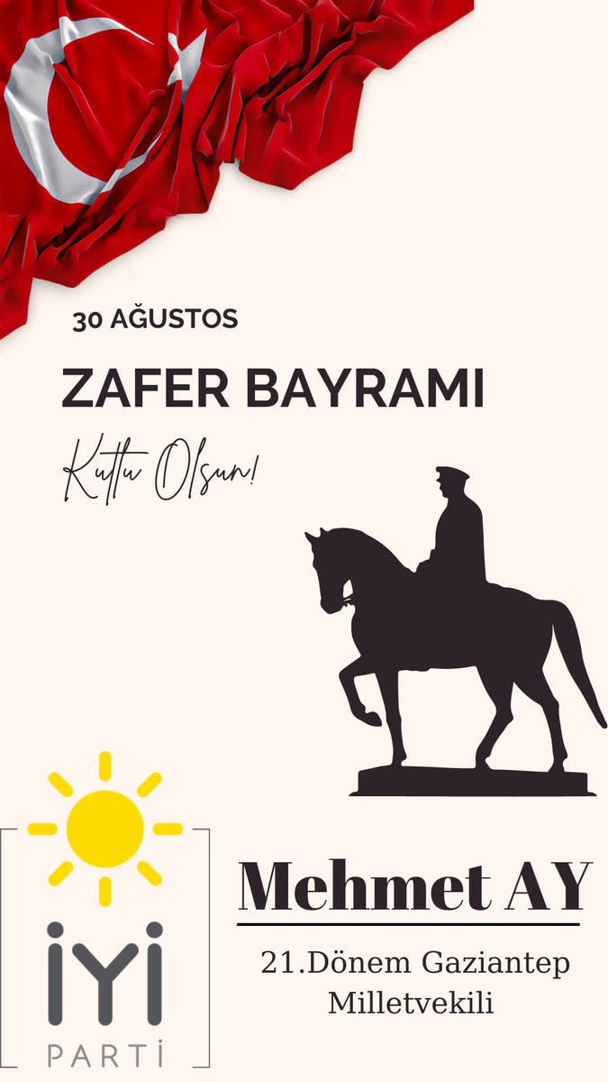 'Kim bu cennet vatanın uğruna olmaz ki feda?
Şüheda fışkıracak toprağı sıksan, şüheda!
#30AgustosZaferBayramı 'mız kutlu olsun.
Gazi Mustafa Kemal Atatürk ve tüm silah arkadaşlarını saygı ve rahmetle anıyorum.

#GeldikleriGibiGiderler 
@meral_aksener @MetinErgun48 @UGUR__POYRAZ