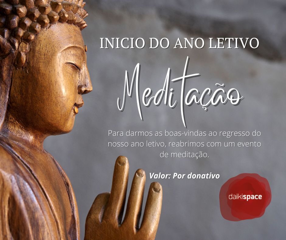 NatachaMontei10's tweet photo. INÍCIO ANO LETIVO 2022/2023 | Espaço DAIKI | 03 Setembro - Sábado às 21h 

Para darmos as boas vindas ao nosso novo ano letivo, temos um momento de meditação 🧘🏻‍♀️ 

Todos podem participar com ou sem experiência em meditação ✨ 

Infos: msj whatsapp 917773803 https://t.co/qo6Y3QrKmb