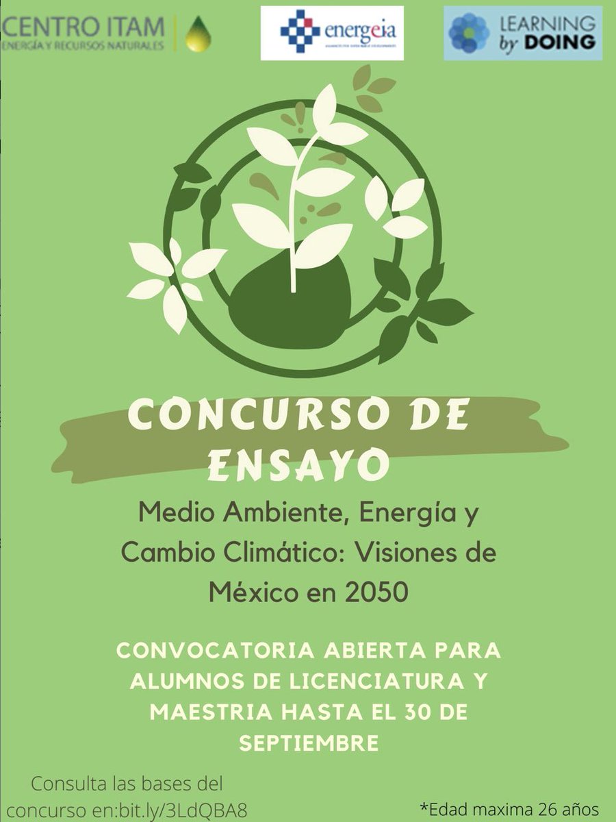 ITAM_mx's tweet photo. 📅 Hasta el 30 de septiembre 📅 | #CIERN #EnergeiaNetwork y #LBDIKI te invitan al Concurso de ensayo - Medio Ambiente, energía y cambio climático: visiones de México en 2050

Convocatoria en el enlace 👉 https://t.co/xdv9ux79NU https://t.co/at7zNFBqQg