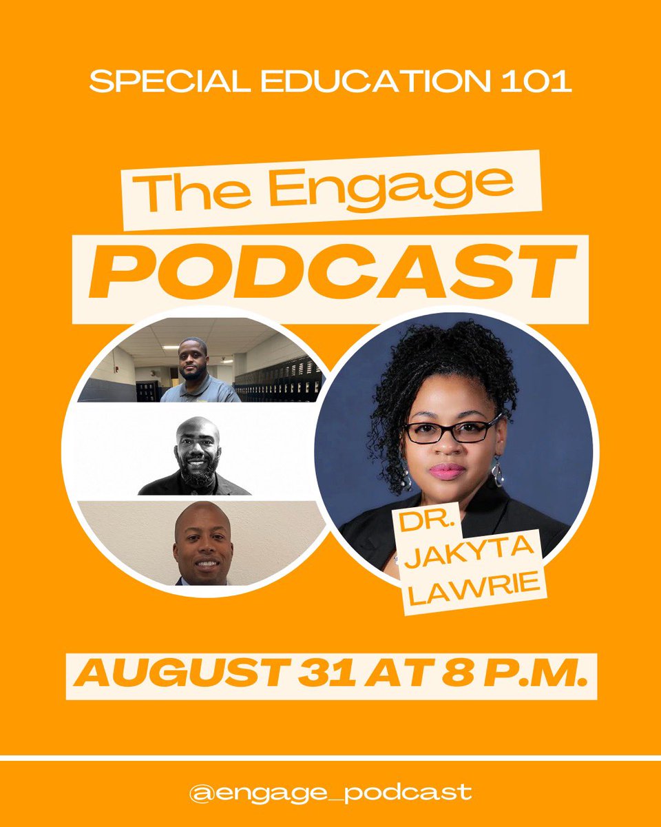 ENGAGE_Podcast's tweet photo. There is so much misinformation, and myths about SPED out there. This Wednesday, @Mr_Ankrum @Demetrius_Ball & @drvsmith will have Special Guest, Dr. Lawrie, to help walk parents through the world of Special Education. #RealestEdMovement https://t.co/AM6Z77LDD7