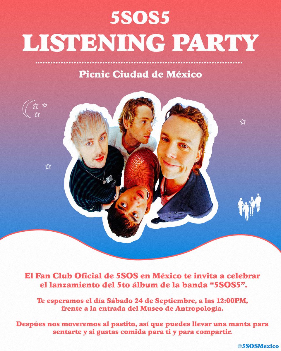 5SOSMexico's tweet photo. ✨️ 5SOS5 LISTENING PARTY // CIUDAD DE MÉXICO ✨️
Te invitamos a celebrar el lanzamiento del nuevo album de @5SOS, el día 24 de septiembre a las 12PM frente al Museo de Antropología.
Haremos un picnic así que puedes llevar una manta para sentarte y si gustas comida ❤️
+ https://t.co/MZNgn0HD4E