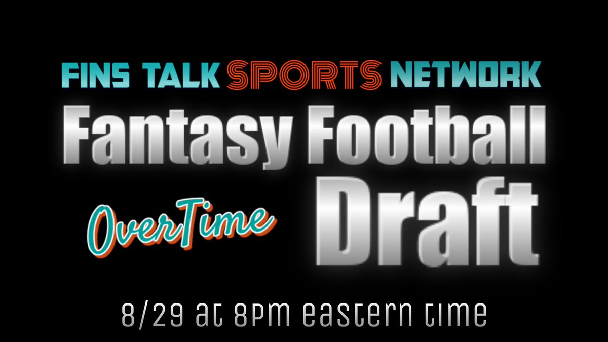 FinsTalkNetwork's tweet photo. We are 40 mins away from a special #FinsTalk OverTime - We host our first ever live #FantasyFootball Draft! Catch up on the latest #NFLCuts #MiamiDolphins news plus some good ole fashioned trash talk as our team makes their picks - https://t.co/N8NzuW6vTD #FinsUp #NFLTwitter #NFL https://t.co/L8Jhw4CLVO