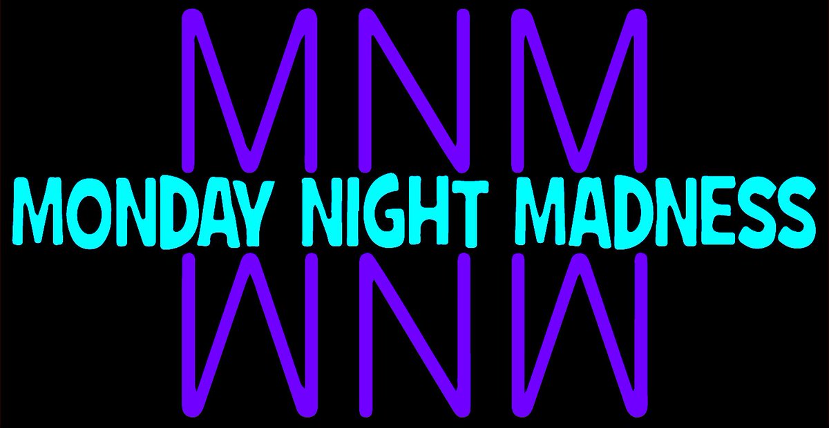 2 In A Row! Monday Night Madness!