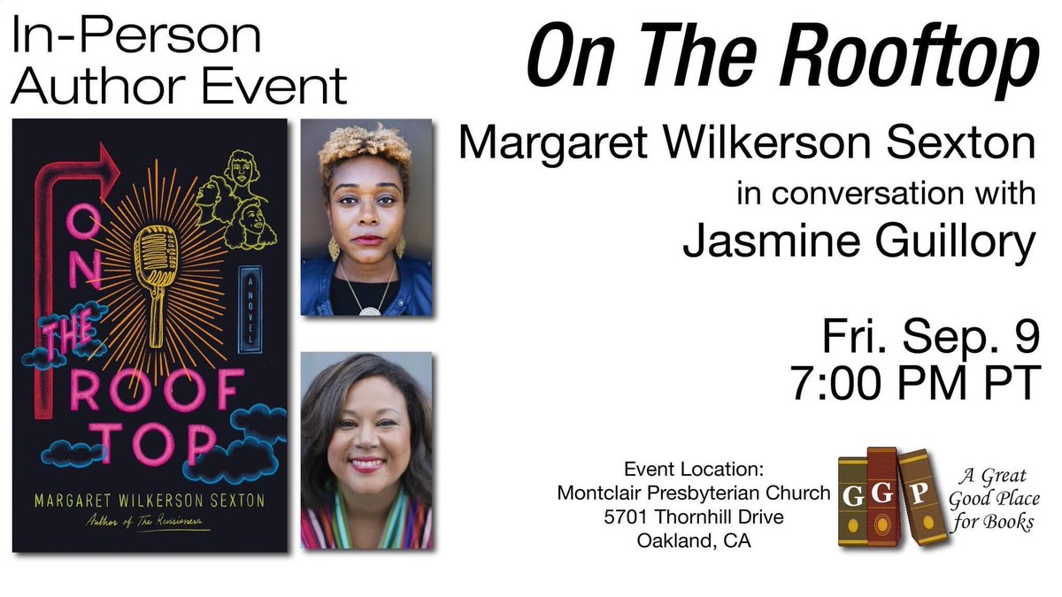 kathcald's tweet photo. GGP and MPC are excited to join forces and welcome Montclair’s own Margaret Wilkerson Sexton in conversation with best-selling author Jasmine Guillory on Friday, September 9th at 7:00 p.m  The will be discussing Margaret’s new book, ON THE ROOFTOP.

https://t.co/Fn4vtenlQh https://t.co/3rYNAZKcgh