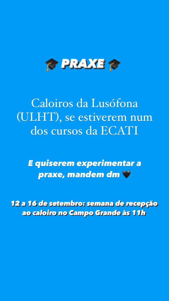 joana_marques2's tweet photo. Caloiros da Lusófona (ULHT), se estiverem num curso da ECATI e quiserem experimentar a praxe enviem dm!! 🖤 CJ https://t.co/Xg03v35mG5