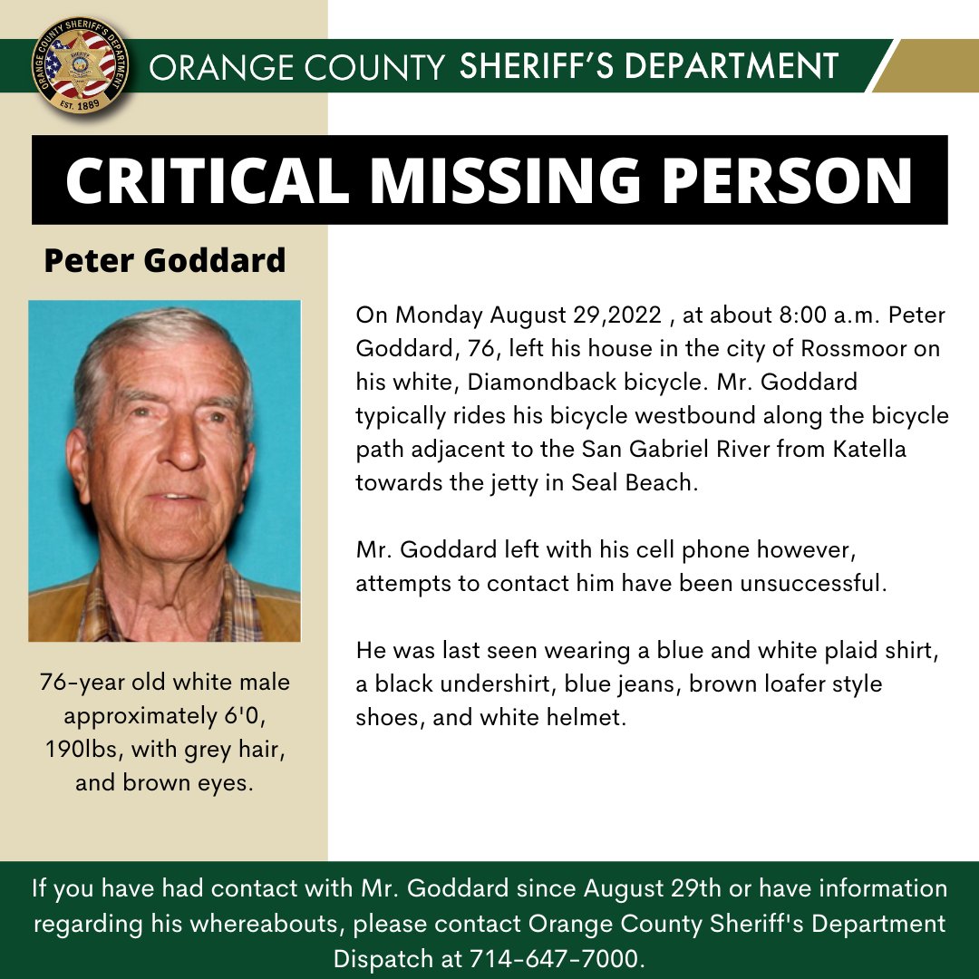 OC Sheriff, CA on Twitter "Have you seen Peter Goddard? He left his
