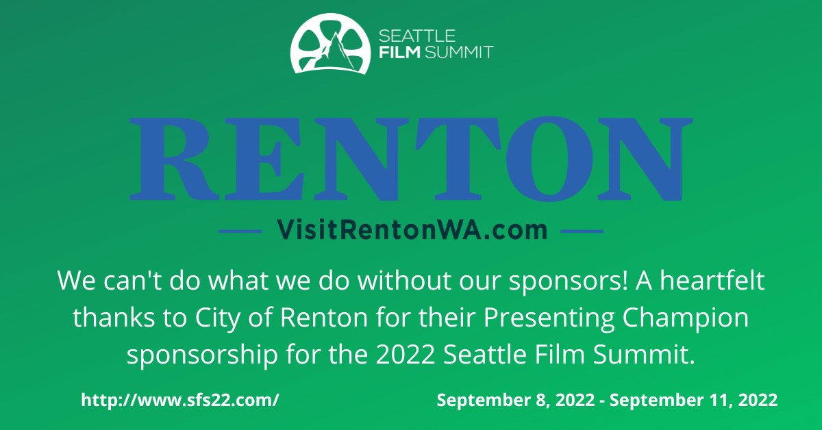 seafilmsummit's tweet image. We can&apos;t do what we do without our sponsors! A heartfelt thanks to City of Renton for their Presenting Champion sponsorship for the 2022 Seattle Film Summit.

#visitrenton #sfs2022 @CityofRenton