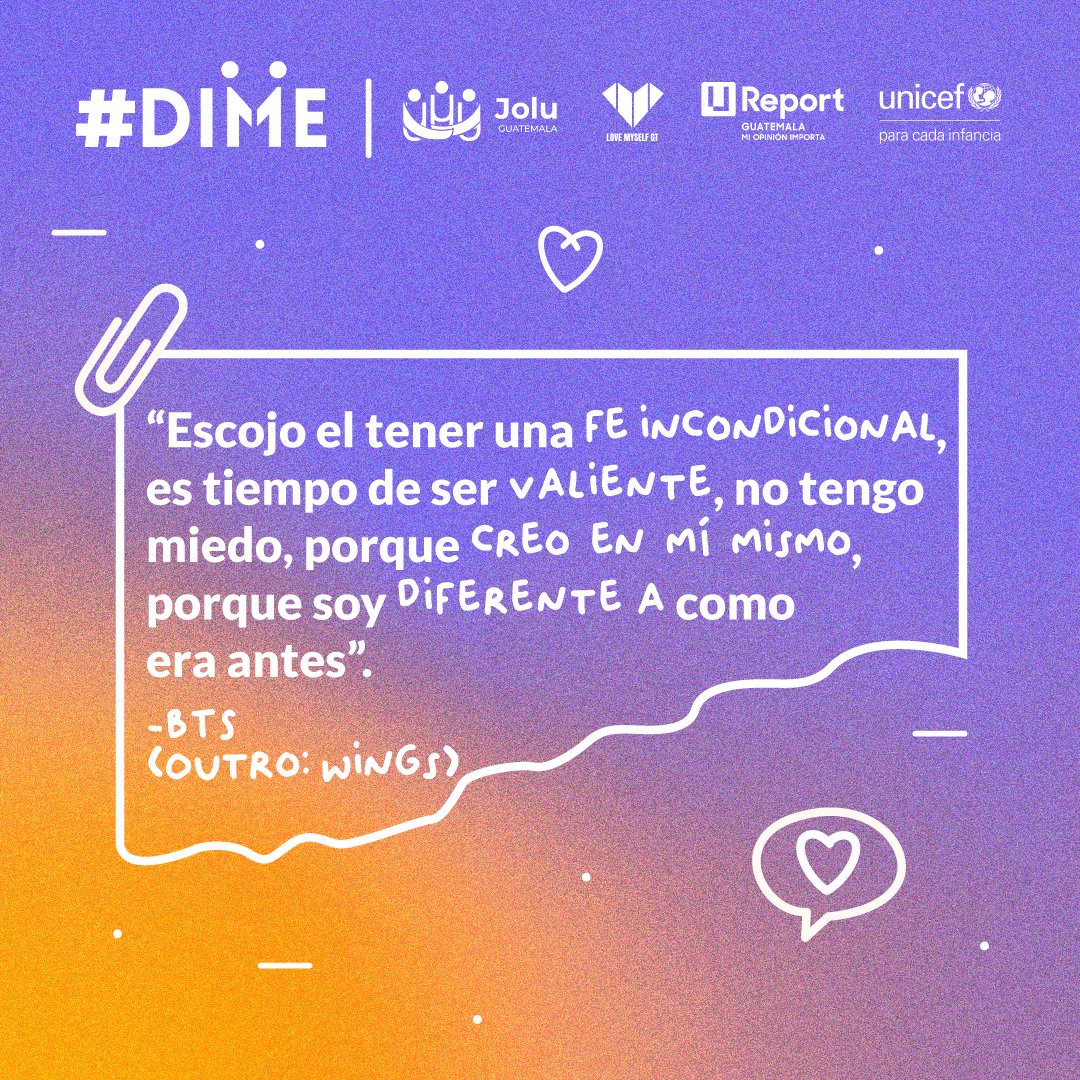 UReportGua's tweet photo. #DIME | Te compartimos una de las frases escritas por #BTS 🥰en su canción "Outro: Wings" donde nos enseñan con su bella melodía a tener fe en nosotros mismos y a seguir adelante✨. @unicefguatemala @lovemyselfgt @proyectojolu.gt
.
.
.
#EnMiMente #MiOpiniónImporta #BTSfandom https://t.co/kSgvkWokQO