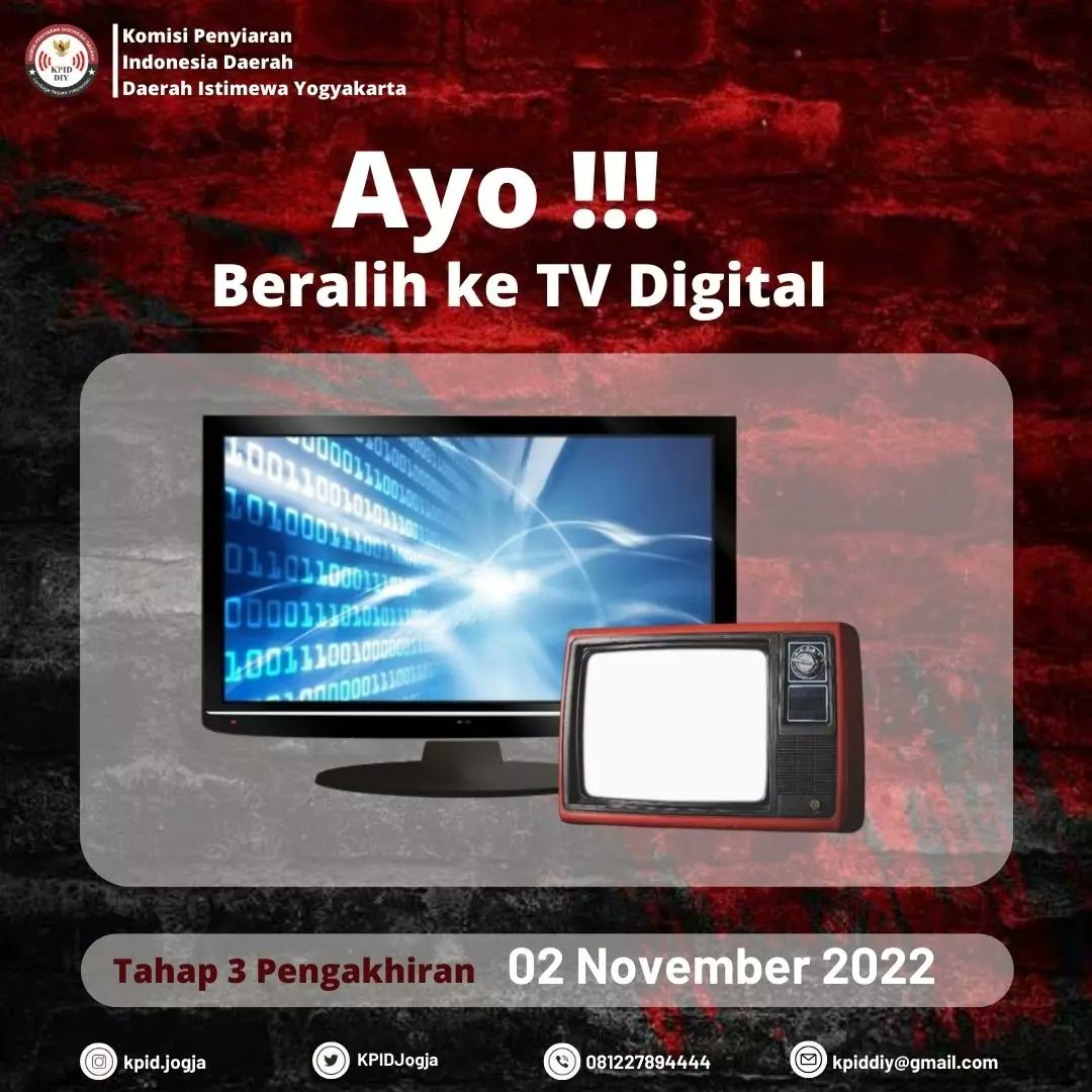 kpidjogja's tweet photo. Halo Sobat Penyiaran! 🙌🏻

Sudah tau belum sih? Batas &amp; Mengapa diharuskan beralih ke TV Digital ? Nah, yuk simak postingan berikut ini! Semoga bermanfaat ya sobat!🙌🏻

KPID DIY Official Account :
Instagram : @kpid.jogja
Twitter : @KPIDJogja
Email : kpiddiy@gmail.com https://t.co/KhrZbiOcxi