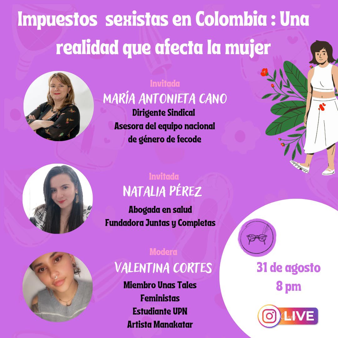 AntonietaCano's tweet photo. 🟣 Nos vemos este miércoles, 8:00 p.m., para hablar sobre impuestos sexistas en Colombia: una realidad que afecta a las mujeres.

🙋🏼‍♀️✊💜 Les esperamos. 

#feminismo #instagram #instragramlive #mujeresempoderadas #menstruacion #lideres

https://t.co/KO1kToUd8d https://t.co/h86oIdRctt