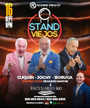 Vuelve Stand Viejos! 

El show de humor más exitoso de los últimos tiempos!

<a href="/jochysantos/">Jochy Santos</a> 
<a href="/cuquinvictoria/">Cuquin Victoria</a> 
<a href="/BorugaFelipe/">Felipe Polanco Boruga</a> 

Viernes 16 Septiembre 9PM en <a href="/escenario360rd/">Escenario 360</a> 

Boletas en <a href="/uepatickets/">Uepa Tickets</a>, Supermercados Nacional y Jumbo.

Inf 829 953 0360/ 829 852 6535 

#StandViejos