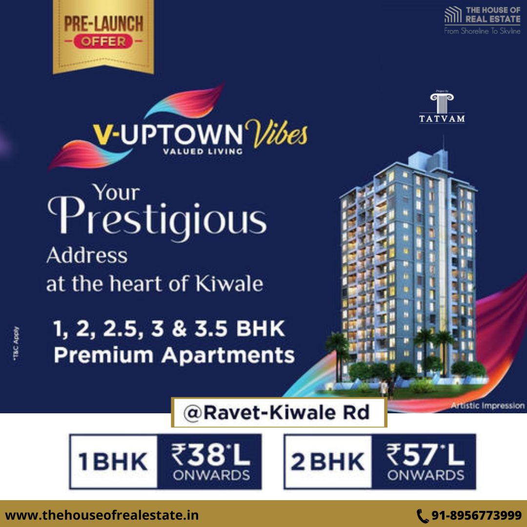 SunnyKu39842621's tweet photo. Tatvam V Uptown- 1, 2, 2.5, 3 and 3.5 BHK Homes at Ravet- Kiwale Road, Pune
Call Us:- 89567 73999
.
#thehouseofrealestate #kiwale #ravetproperty #realestatepune #realestate #pune #propertypune #property #propertyagent #propertyagency #premiumhome #2bhkpune #3bhkpune #homes https://t.co/KIsqn4l9ii