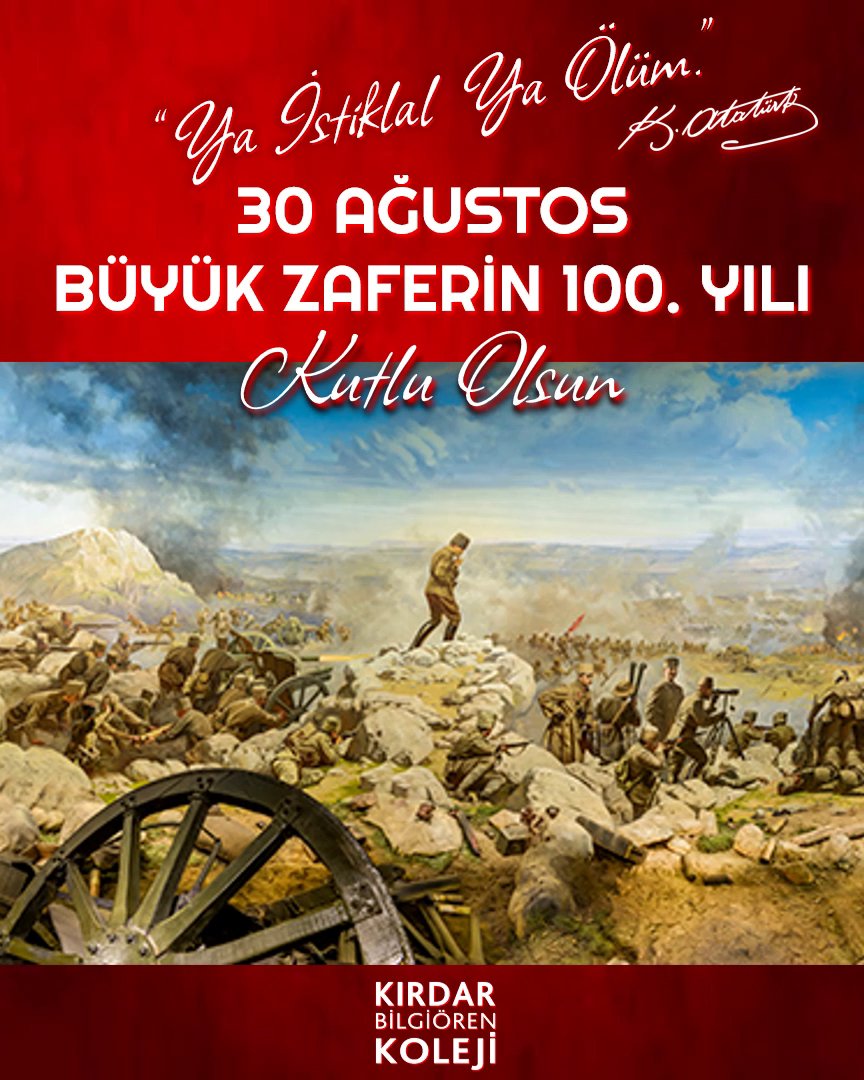 kirdarbk's tweet photo. #30Ağustos Zafer Bayramı’mızın 100. yılı kutluyor, başta Gazi Mustafa Kemal ATATÜRK olmak üzere İstiklal Savaşı’nın tüm kahramanlarını, dünden bugüne tüm şehitlerimizi ve gazilerimizi rahmet ve şükranla anıyoruz.
#kırdarbilgiörenkoleji #30ağustos #zaferin100üncüyılı #kütahya https://t.co/WW8ffr6N9g