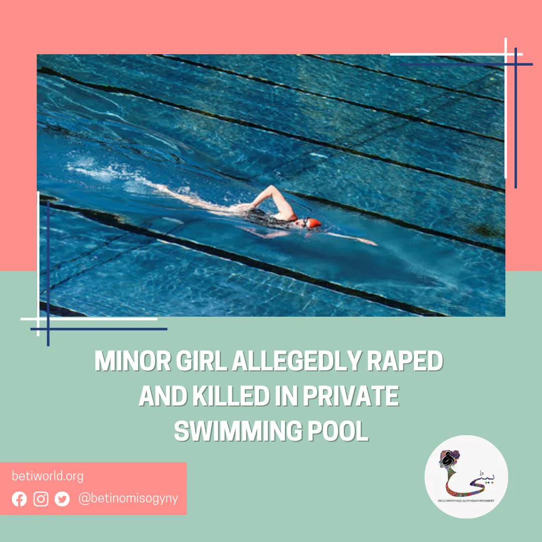 betinomisogyny's tweet photo. TW: Rape

As reported by @ARYNEWSOFFICIAL, 10 year old Maria was allegedly been raped and murdered in a private swimming pool in Lahore’s Sharifpura area in the vicinity of Manawan police station.

According to the FIR, she was at the swimming pool with her brother and younger https://t.co/lP9aLXsoIH