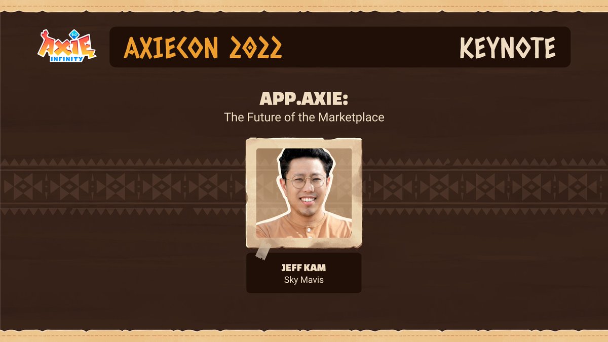 🎙️AxieCon Keynote Announcement🎙️

Join <a href="/jeffreykam/">Jeff | shade.ron</a> at #AxieCon for a presentation on the future of Axie Marketplace!

Register 👉 axiecon.axieinfinity.com/registration

8 days left!