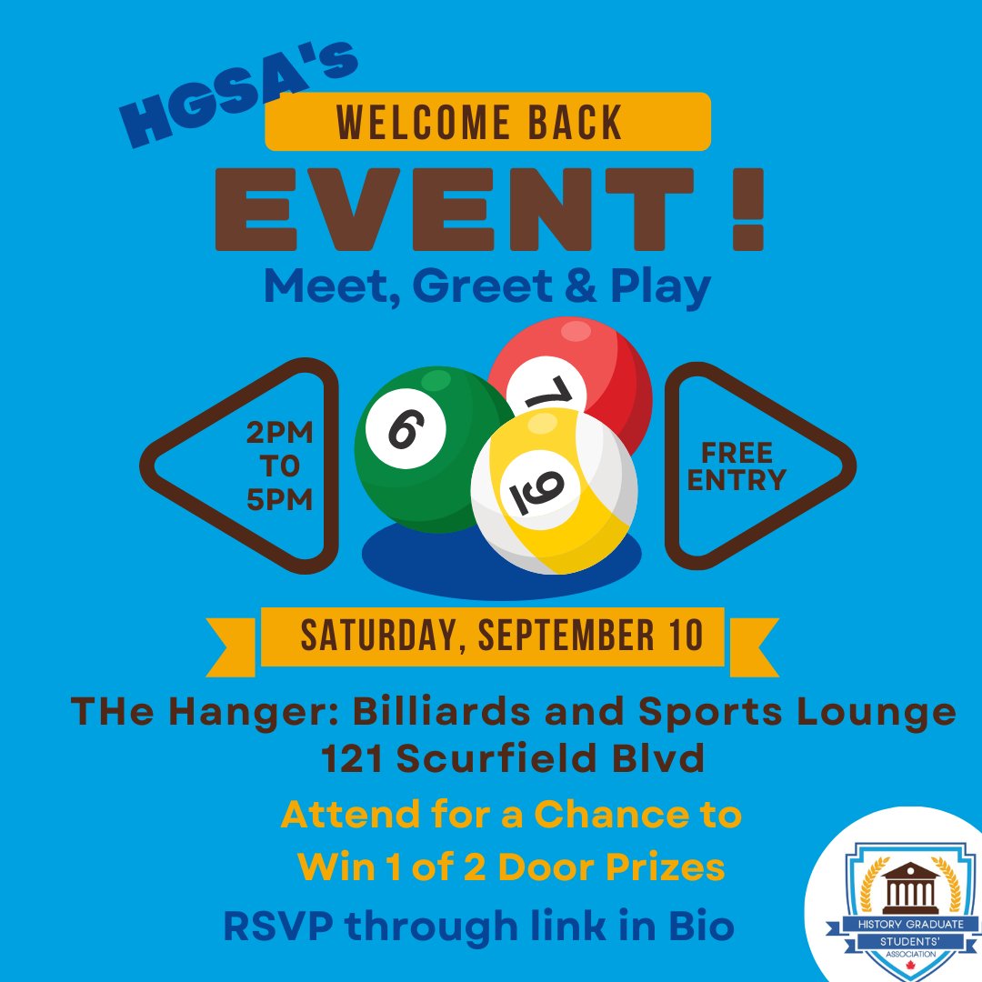 umhgsa's tweet photo. Attention: History Graduate Students!

Saturday, September 10th from 2-5pm

Decompress from the first week of classes with your fellow history students and a game of billiards! Attend for a chance to win 1 of 2 SkiptheDishes door prizes. RVSP through the link in bio. https://t.co/lM9ckK6CUG