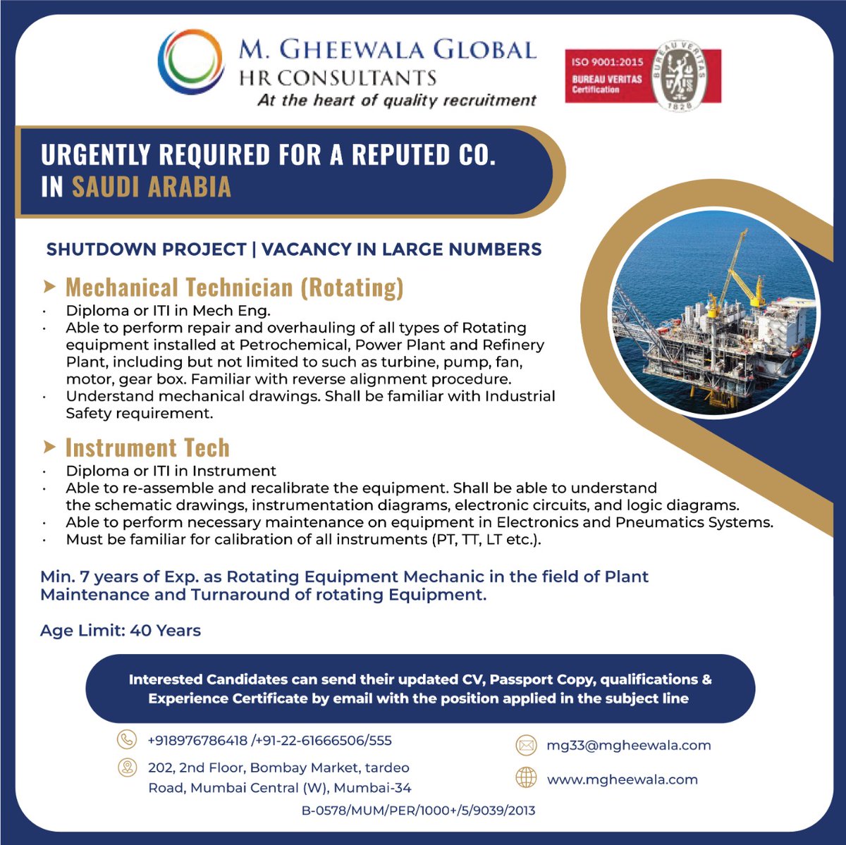 mgheewala_hrc's tweet photo. Job Vacancies for #SaudiArabia
Interested Candidates can send the updated resume to mg33@mgheewala.com
Learn More https://t.co/Ps4bxv1OLt
#mechanicaltechnicianrotating #instrumenttechnician #shutdownproject #turnraound #manpower #gulfjobs #saudijobs #ethicalrecruitment https://t.co/AEdf6ww5NE