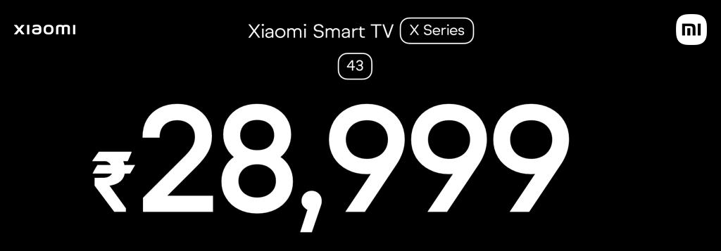 XiaomiIndia's tweet photo. We bring you the #XiaomiSmartTVXSeries 4K brimming with top-notch features!
The 3 size variants are priced at:
43" at ₹28,999
50" at ₹34,999
55" at ₹39,999

First Access Sale goes on September 14th, 12pm
Enter #YourNewView at: https://t.co/M8tUNgev06 and, at @Flipkart https://t.co/JhG8UCAPJ6