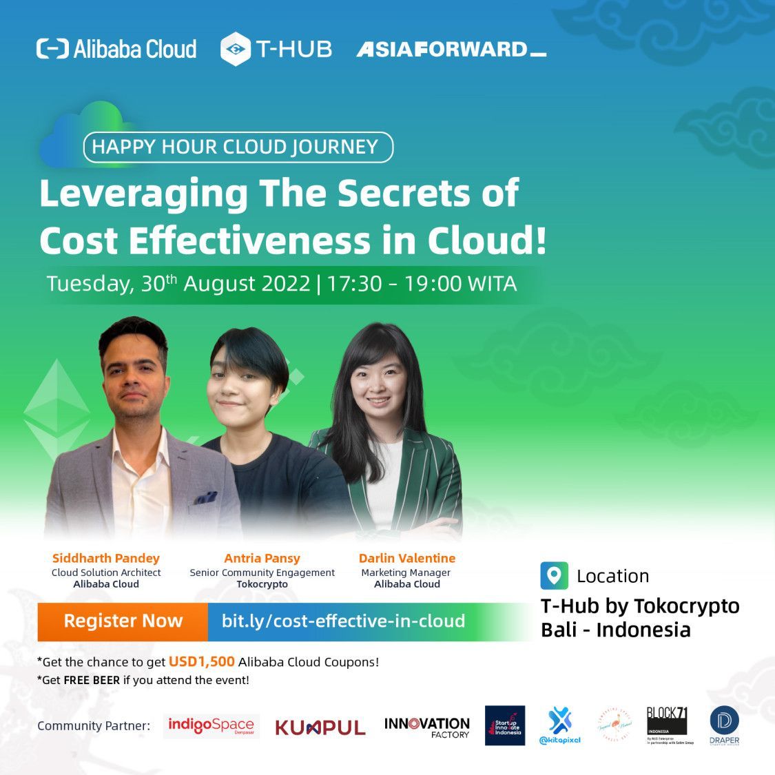 Bali Are you Ready?? 

Let's learn, connect &amp; network thru our insightful sharing of The Secrets of Cost Effectiveness in Cloud! You will get the chance to get $1,500 Alibaba Cloud Coupon as well as FREE BEER if you attend the event! 

Register now  at bit.ly/cost-effective…