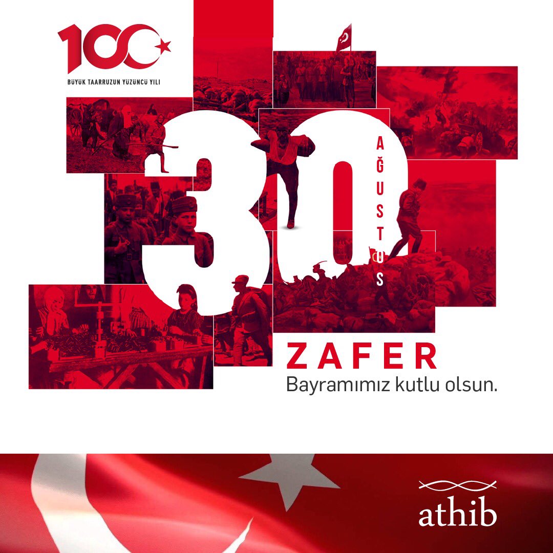 Büyük Taarruzun 100. Yılı...
🇹🇷30 Ağustos🇹🇷
Zafer Bayramımız
Kutlu Olsun.
#ATHİB #30ağustoszaferbayramı