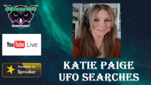 SpacedOutRadio's tweet photo. TONIGHT on Spaced Out Radio with Dave Scott we welcome back our guest, Katie Paige! Join us at 12am ET / 9 pm PT at https://t.co/LIxbfoO0YX or https://t.co/axV5geVgPi 
#SpacedOutRadio #paranormal #ufos #uaps #ufology #extraterrestrials #aliens #ufotwitter #MUFON #uforadio https://t.co/IgMcdNA1f7