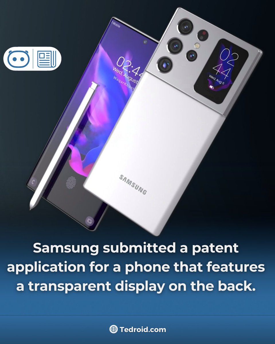 tedroidcom's tweet photo. 📣 📱 #Samsung files a patent application for a #smartphone that has a front and back #display.

📌  When the rear display is turned off,  it would be indistinguishable from the rest of the back panel.
📌  The company allegedly will use the #patent on the mid-range #GalaxyA. https://t.co/8wfZmkOZ4q