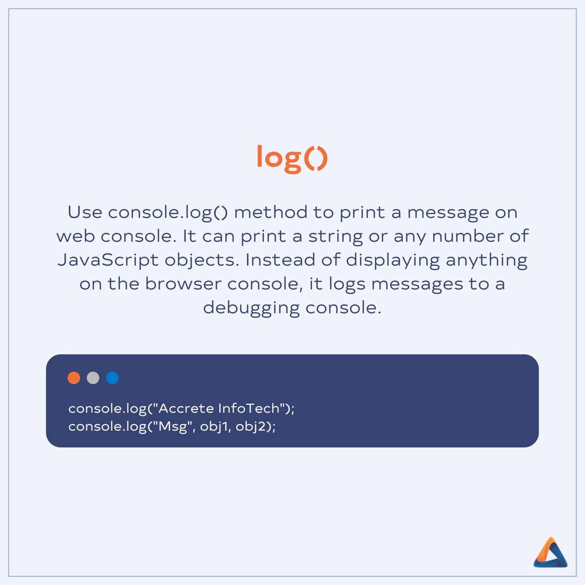 accreteit's tweet photo. #Javascript console object has multiple methods which give you the ability to log out objects in different ways and to get other related information.
#javaprograming #javadeveloper #javascriptdeveloper #javacode #javaprogramer #websitedevelopment #websitedeveloper #websitedesign https://t.co/xKvhdMdpvG