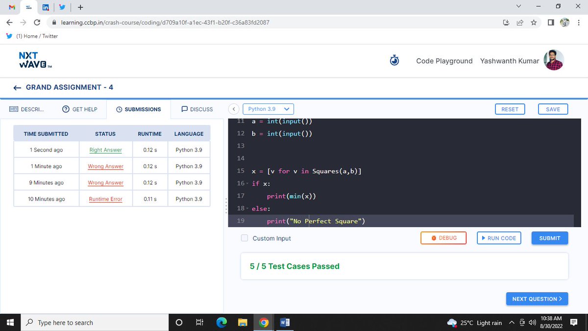 Yesh_8855's tweet photo. #day65 #day66 #100daysofcodechallenge #pythonprogramming #grandassignment test Done with the pending Grand Assignment 4 More to be finished #nxtwave #rahulattuluri sir #ccbpian #sashankgujjula https://t.co/Z6diuz8Pai