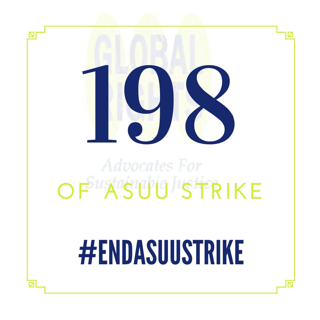 Globalrightsng's tweet image. 198 days of #ASUUstrike 
"Education is a civil right of every person"
What action are you taking today towards making sure that they #EndASUUStrike ?
Like, Share, Retweet !!