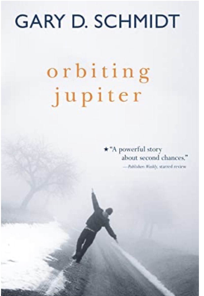 jillwiggins's tweet photo. @goodreads Orbiting Jupiter by Gary Schmidt. Beautiful story of the friendship between boys, and the impact of trauma and loss. ❤️ https://t.co/JUbgQMgH26