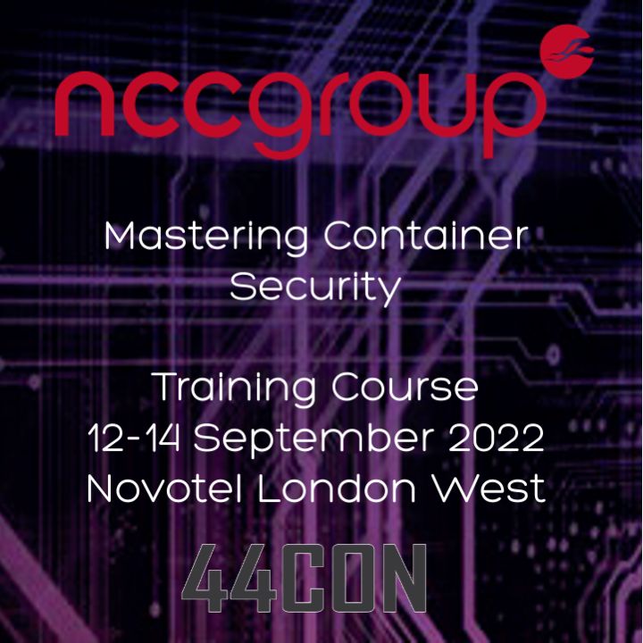 44CON's tweet photo. Ready for a deep dive into the world of Linux containers, covering fundamental technologies and practical approaches to attacking and defending container-based systems such as Kubernetes?

Book now this  @NCCGroupplc  #44CONTraining
https://t.co/DJV31HWT1r
#CybersecurityTraining https://t.co/ipWFfn1DWN