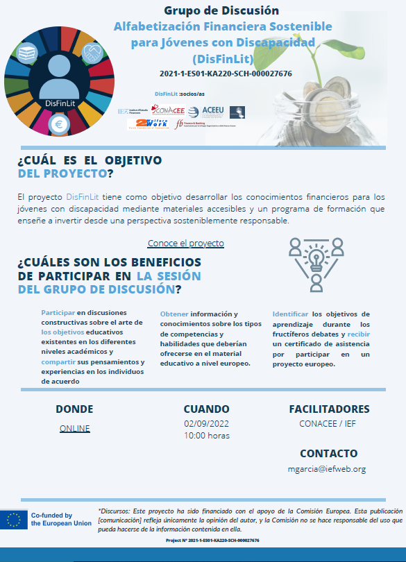 IEF_org's tweet photo. 💡¿Quieres formar parte de un proyecto europeo?

Apúntate al primer grupo de discusión del proyecto #DisFinLit y contribuye a desarrollar conocimientos financieros sostenibles de jóvenes con discapacidad👉https://t.co/xG5lzToid4

📅2/9 10h
📍Online

@CONACEE @ComissioEuropea https://t.co/Fx1HweGHOc