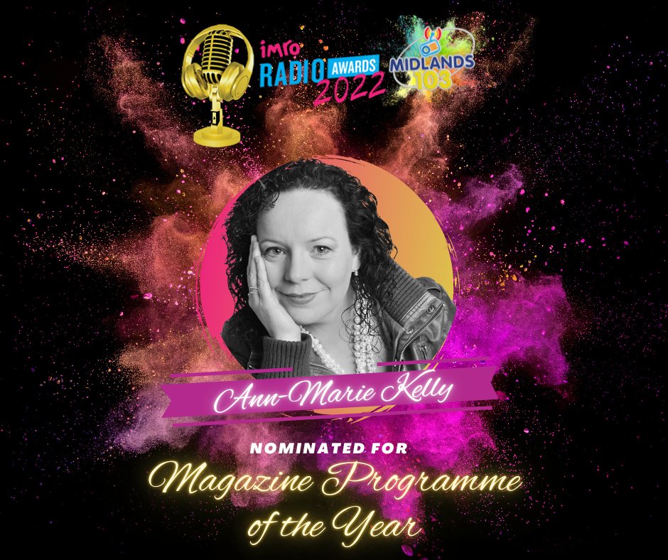 Midlands103's tweet photo. We've been nominated for the @IMRORadioAwards 2022!
Ann-Marie Kelly's 'The Open Door' is nominated for Magazine Programme of the Year, and 'Midlands Today' with Will Faulkner has been nominated for Current Affairs Programme Local / Regional! #imroawards
https://t.co/FbZstMZQ49 https://t.co/KY03UyZf9A