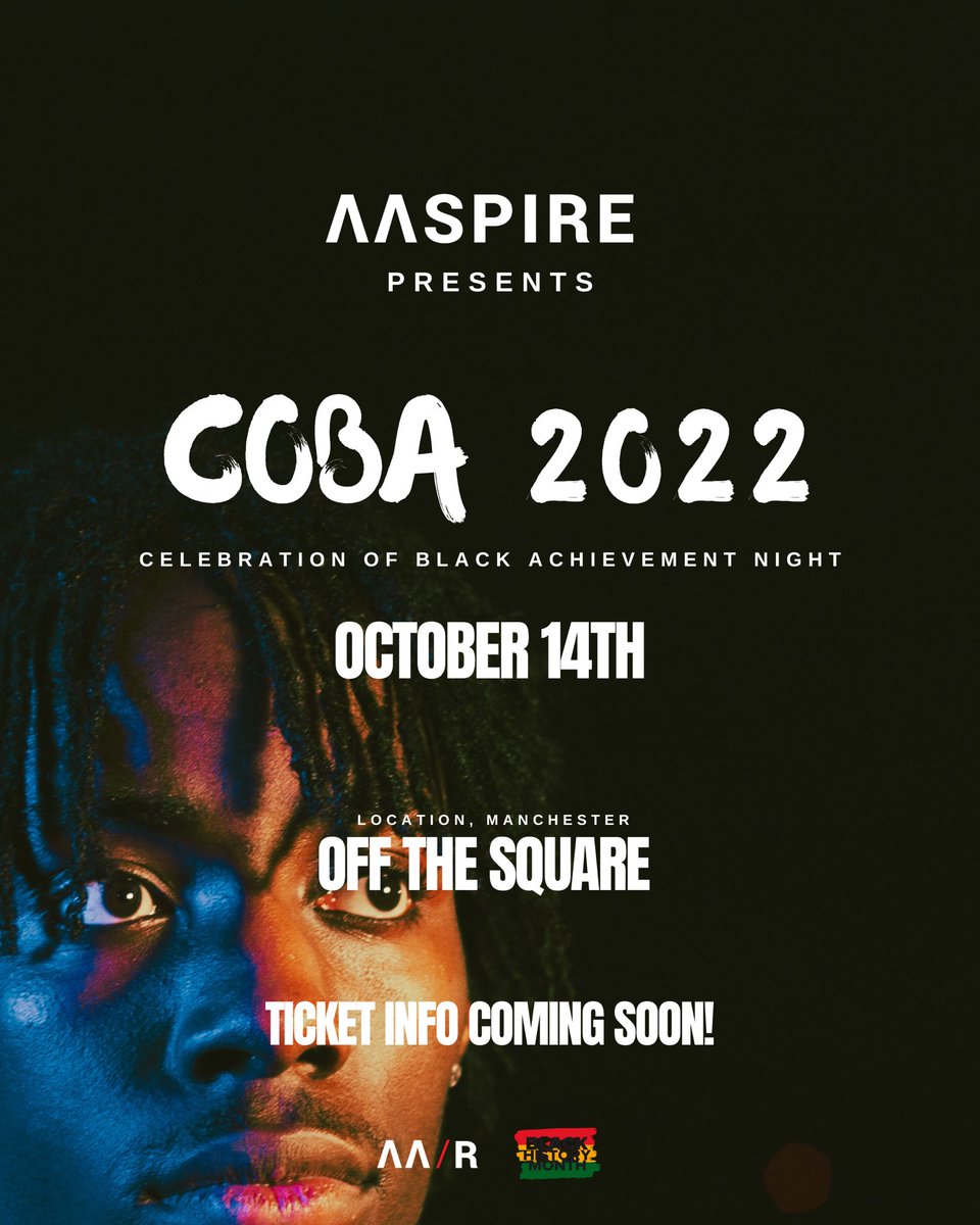 SaintAaspire's tweet photo. COBA is BACKKKK 

OCTOBER  14 2022, Manchester - Ticket info ON THE WAY

@AaspireRecs 

#BlackHistoryMonth #COBA https://t.co/ozsyVkuZnO