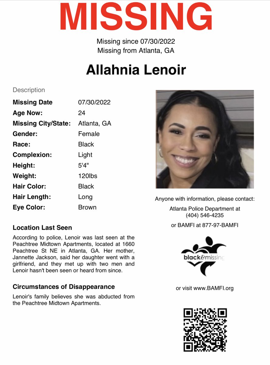 BAM_FI's tweet image. Atlanta, Georgia: 24y/o Allahnia Lenoir is STILL MISSING. 

She was last seen July 30 at an apartment complex at 1660 Peachtree St NE in #Atlanta.

#HelpUsFindAllahnia #Georgia #AllahniaLenoir