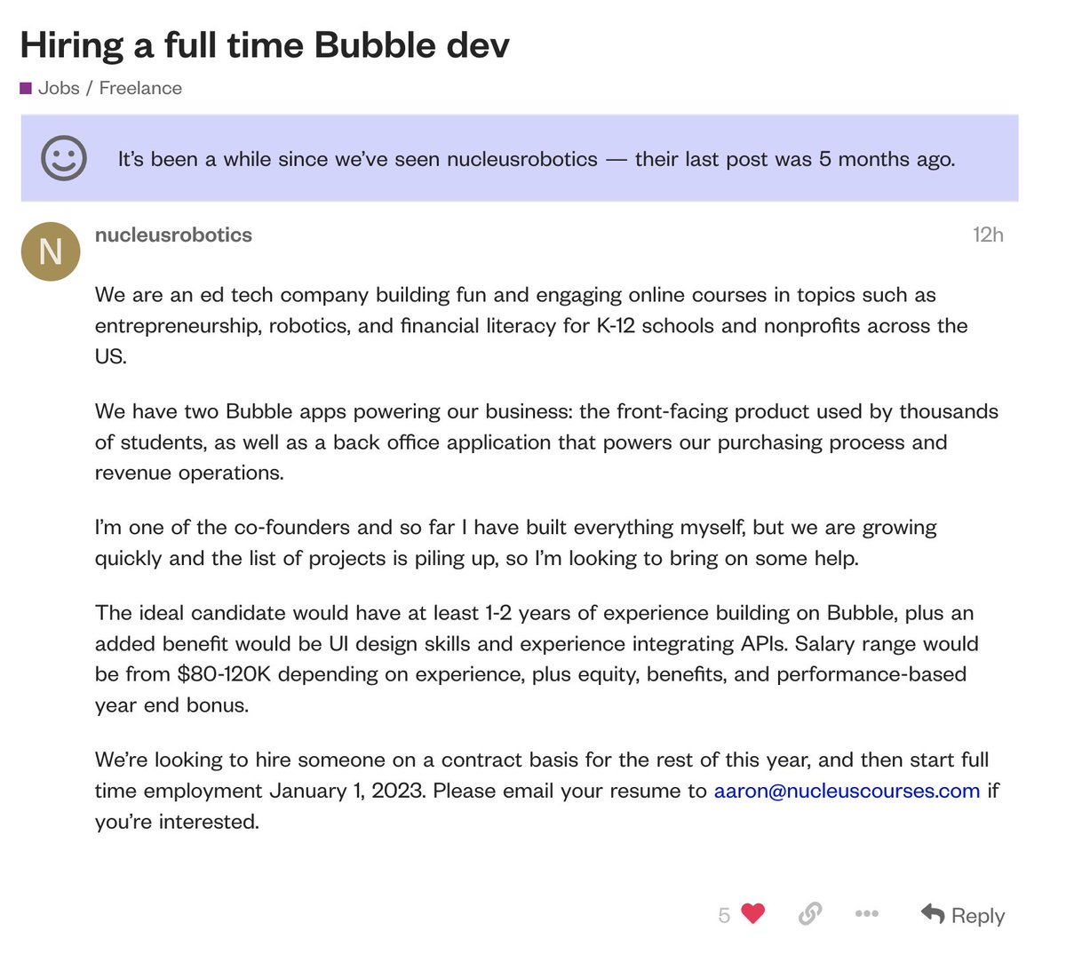 You love to see it—another full-time gig paying a solid salary + equity + benefits + bonus on <a href="/bubble/">Bubble</a>.