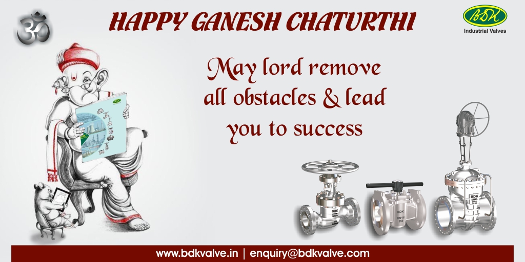 On this auspicious occasion, may Lord Ganesha visit your home with bags full of happiness, prosperity and peace.  Wish you and family a Happy Ganesh Chaturthi 2022.

enquiry@bdkvalve.com   |  bdkvalve.in

#GaneshChaturthi2022 #BDKValves #Valves #BallValve #GateValve