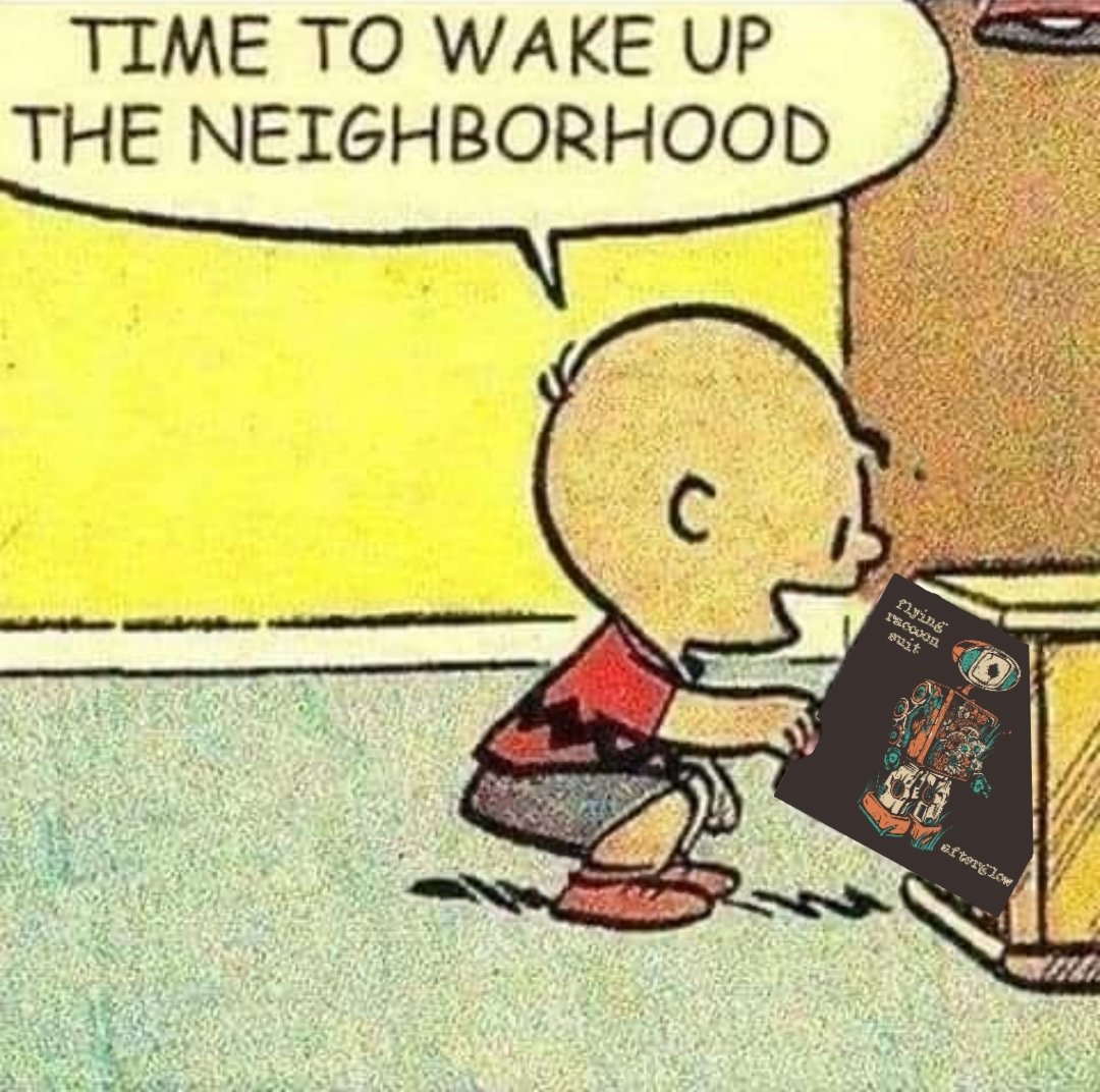 I'm not apologizing when I wake them up in the morning.