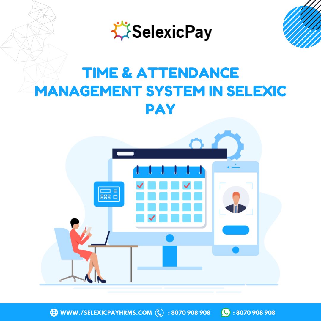 SelexicH's tweet photo. Time &amp; Attendance Management System in Selexic Pay
Selexic HRMS
+91 8070 908 908
https://t.co/9Wbpp8lCVQ
#labourcontractor #selexicpay #Pfconsultant #Statutorycompliance #PF #ESIC #order #Attendanceautomation #EmployeeSalary #sales #Overtimepay #Bonuscompliance #Leaveencashment https://t.co/4aHzwUW7YF
