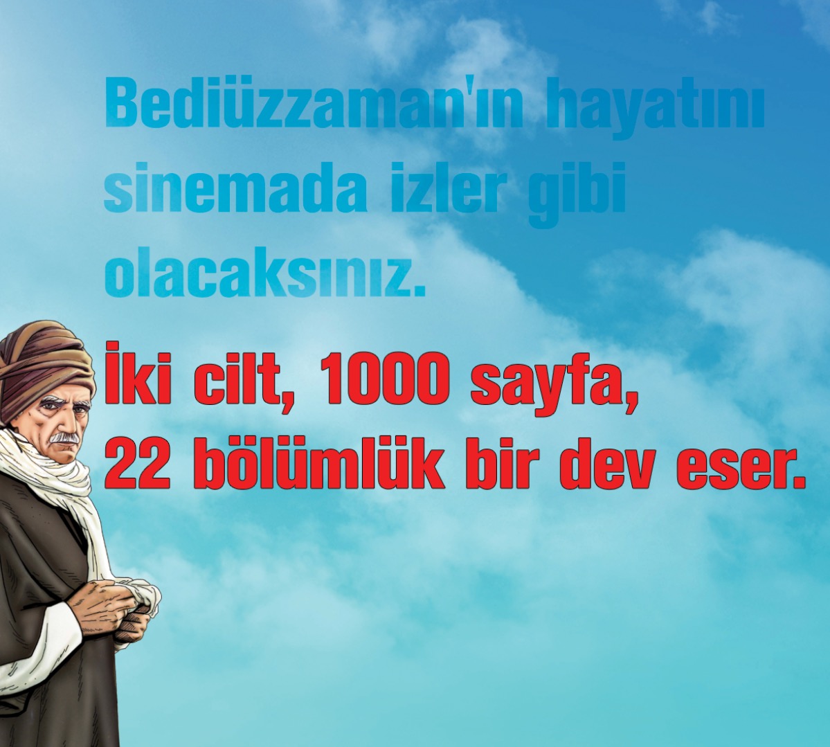 İki cilt, 1000 sayfa, 22 bölümlük bir dev eser...
