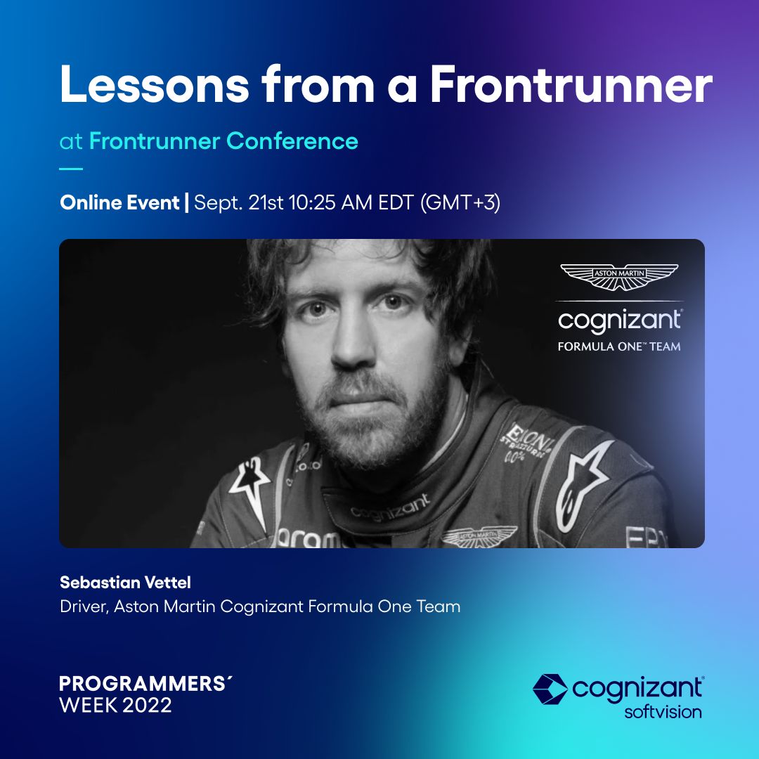 vasilemaria_m's tweet photo. If you are an F1 passionate or just curious to find out how an F1 4x world champion sees life, I invite you to register to our #Frontrunner conference, part of Cognizant Softvision's Programmers' Week 2022! #sebastianvettel #cognizantsoftvision #programmersweek 1/2 https://t.co/8oOQfBO2jp