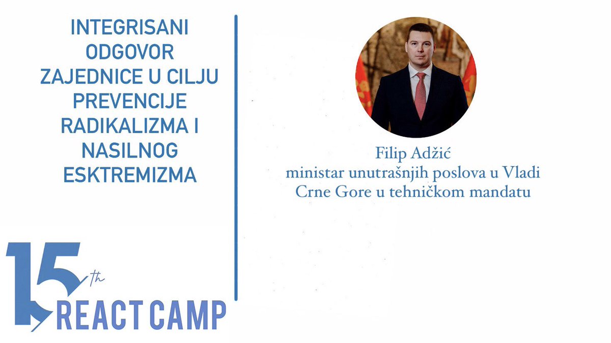 ALFACentarNK's tweet image. 📢 Na ovogodišnjem REACT-u predavanje će održati i ministar unutrašnjih poslova u Vladi Crne Gore u tehničkom mandatu g. @filip_adzic
✅On će govoriti na temu: “Integrisani odgovor zajednice u cilju prevencije radikalizma i nasilnog ekstremizma”.
#REACT2022
@MupCg
