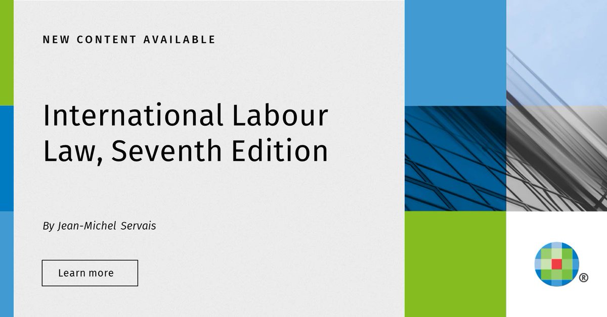 jeanmservais's tweet photo. I am pleased to announce that the 7th edition of my International Labour Law has just been published. For more information, see: <https://t.co/a5yd5OaJIQ> https://t.co/xJ5F4ZyBuF