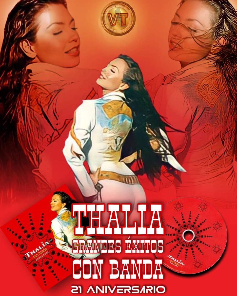 mariabelda50's tweet photo. 21 Aniversario 🎉❤️🇲🇽Un 28 de agosto 2001 se publica "Thalía con banda: Grandes éxitos", octavo álbum de @thalia y su segundo álbum recopilatorio. 
Felicidades Thalia!!
👏🎶💃🏼

▶️ https://t.co/ztUa9c4CVZ

#Thalia 
#EmperatrizDeLaBelleza #ReinaDelPopLatino #thalifans #vivathalia https://t.co/1vylwmsI0n