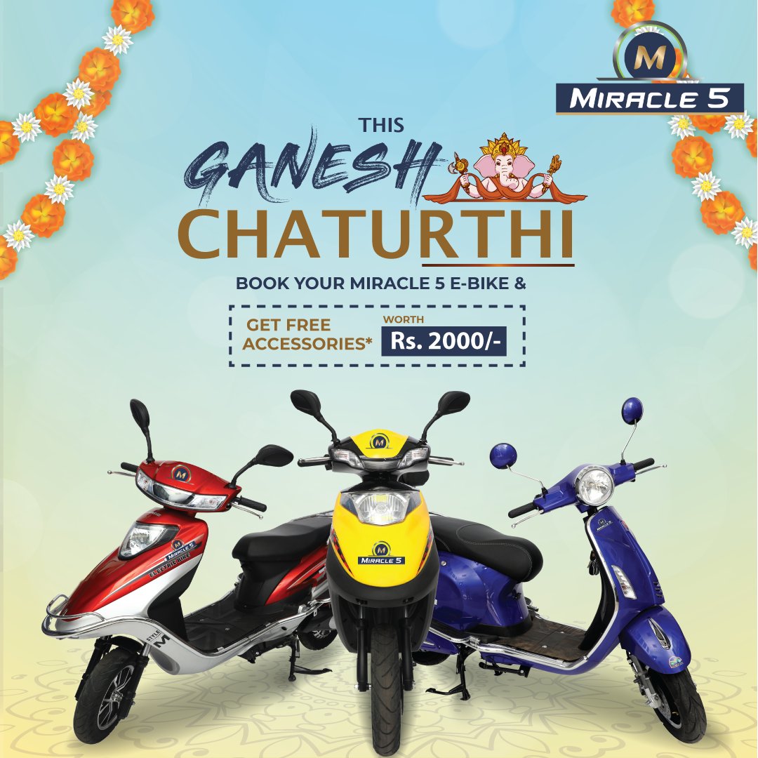 Miracle5E_bikes's tweet photo. This GANESH CHATURTHI OFFER!
Book your Miracle 5 E-Bike & Get FREE Accessories Rs. 2000/-
#miracle5 #ILoveMiracle5 #MiracleElectricYatra https://t.co/vaUkpbWHA6