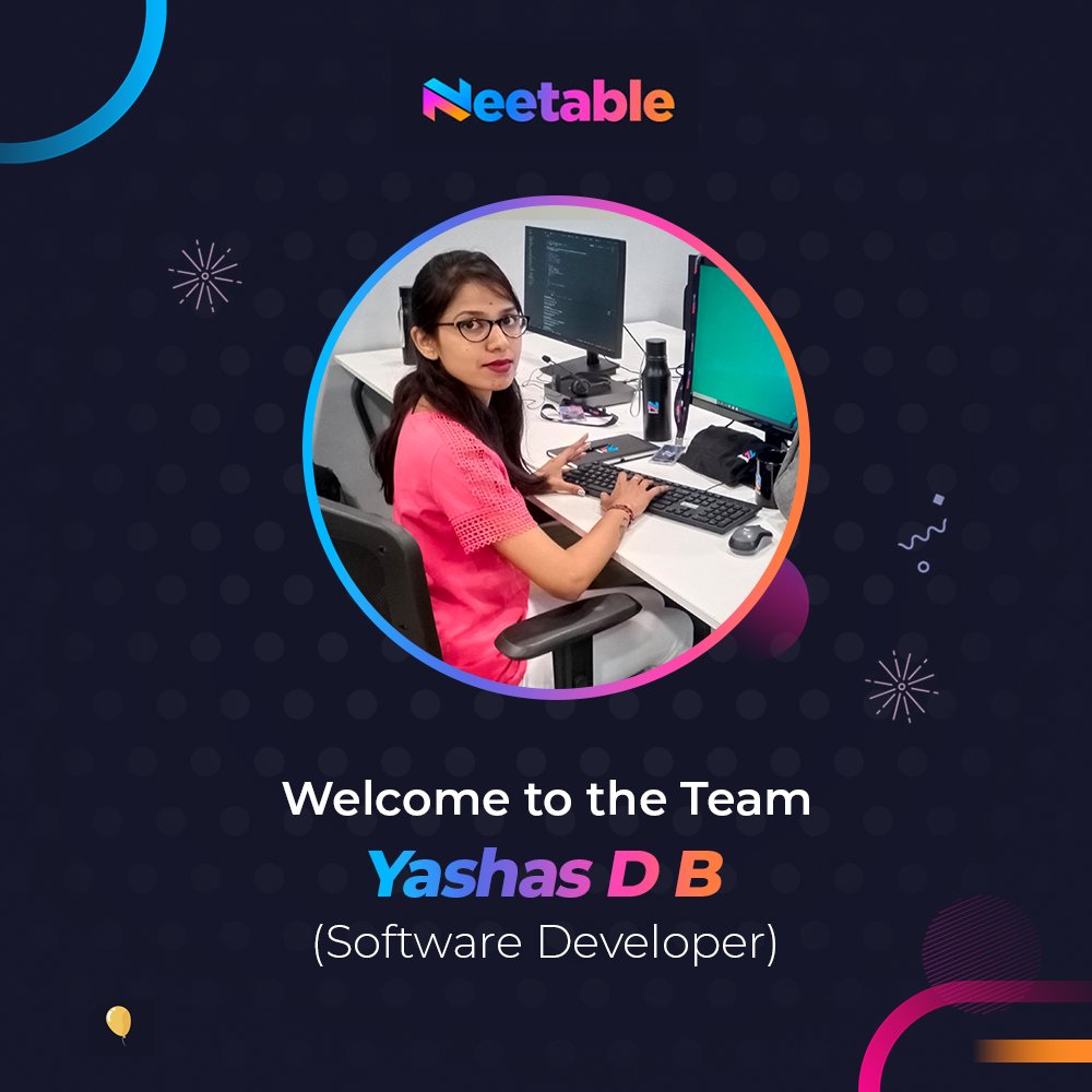 myneetable's tweet photo. We are happy to announce the joining of Yashas D B as a 'Software Trainee'. She will be working in the Development Team and will be supporting us with the Software Development.
Welcome Yashas to the Neetable family.
#team #newhire #softwaretrainee #fresher #newjoinee https://t.co/eorjREICLe