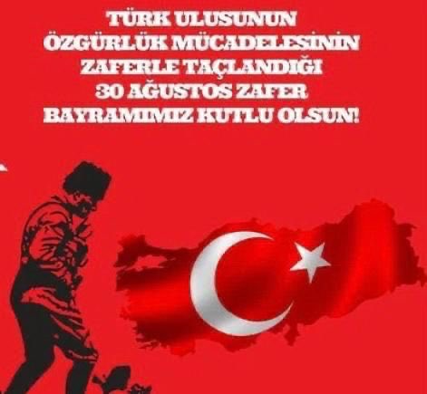 30 Ağustos Zafer bayramımız kutlu olsun.