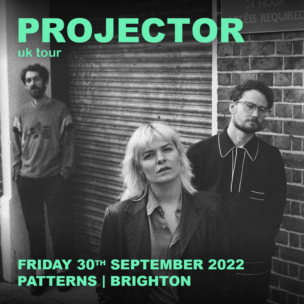 ONE MONTH TO GO until @PROJECTOR_UK play their biggest hometown headline show to date @PatternsBTN #Brighton on Friday 30th September! Tickets 👉 bit.ly/3x6vF9E