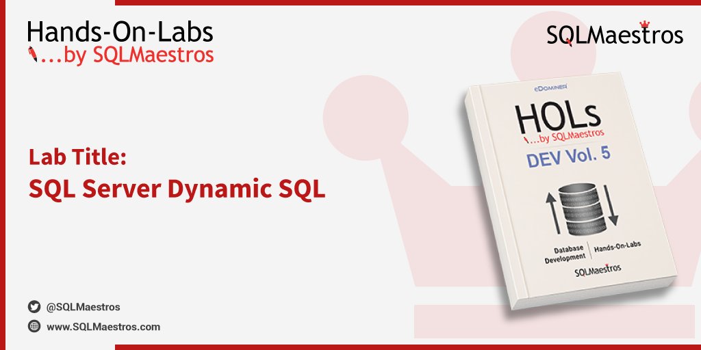 A_Bansal's tweet image. Hands-On-Lab of the day: SQL Server Dynamic SQL
The best way to learn is to do-it-yourself
Explore: bit.ly/SQLMaestrosHOLs
RT/spread the word
#SQLServer #DynamicSQL #Development